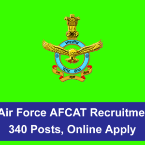 Indian Air Force AFCAT Recruitment