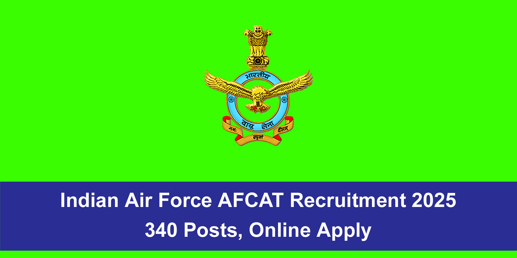 Indian Air Force AFCAT Recruitment