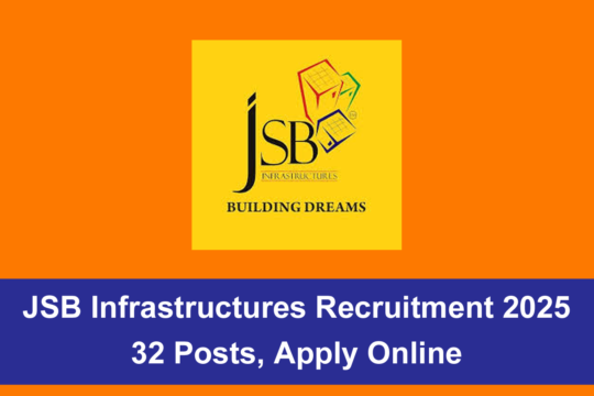 JSB Infrastructures Recruitment