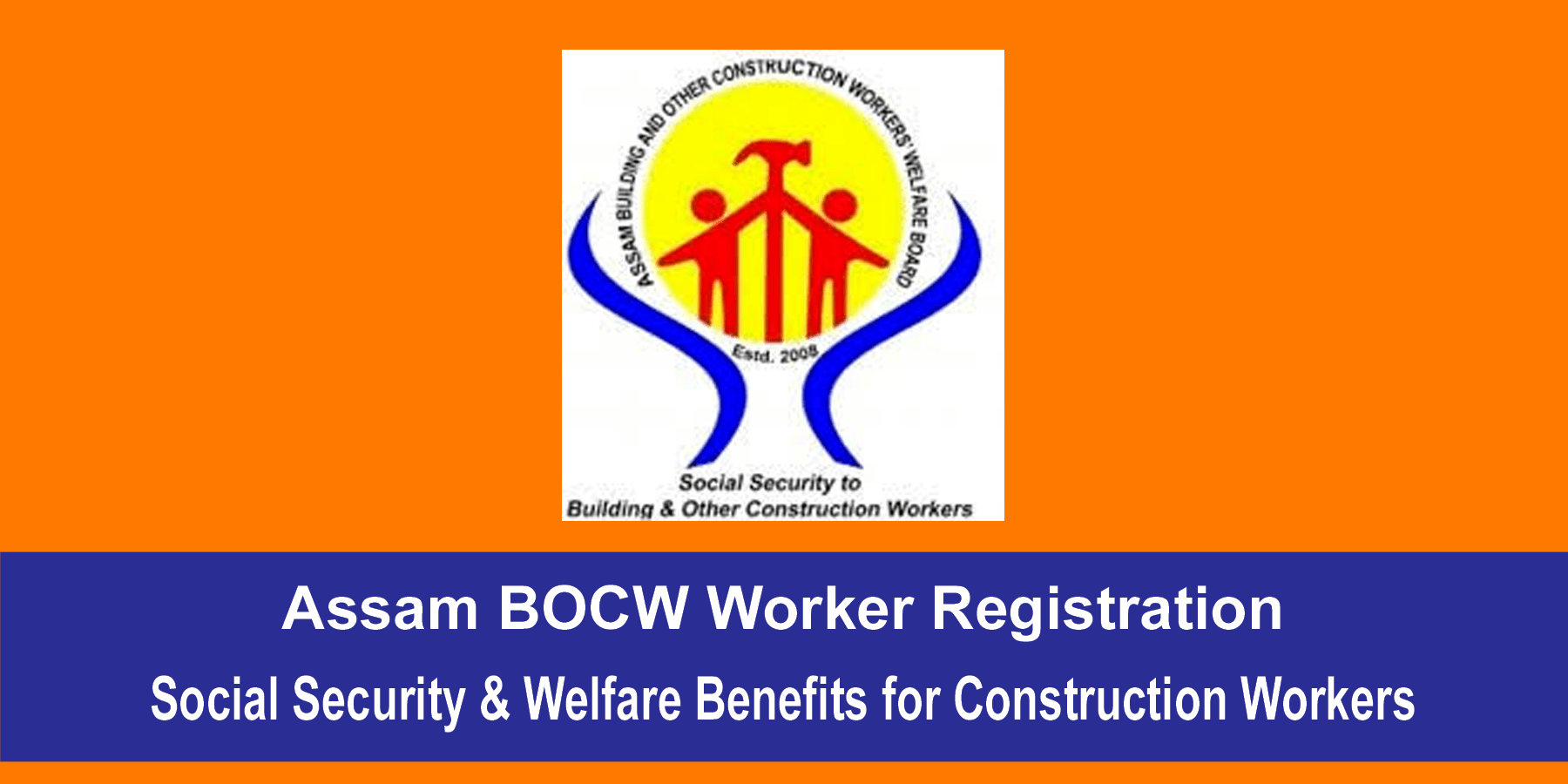Assam BOCW Worker Registration
