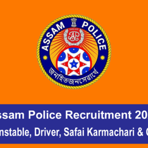 Assam Police Recruitment 2026