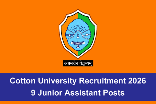 Cotton University Recruitment 2026