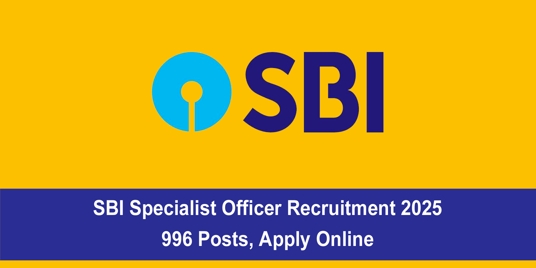 SBI Specialist Officer Recruitment