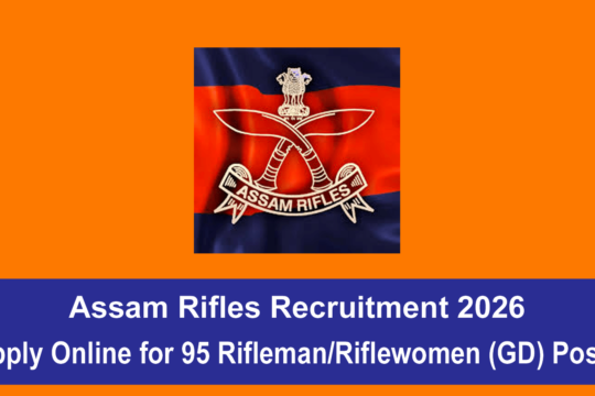 Assam Rifles Recruitment 2026