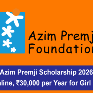 Azim Premji Scholarship