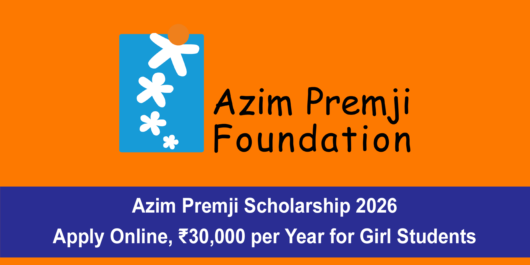 Azim Premji Scholarship
