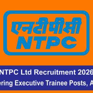 NTPC Ltd Recruitment 2026