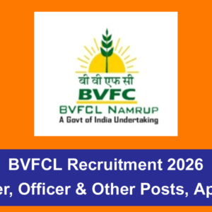 BVFCL Recruitment