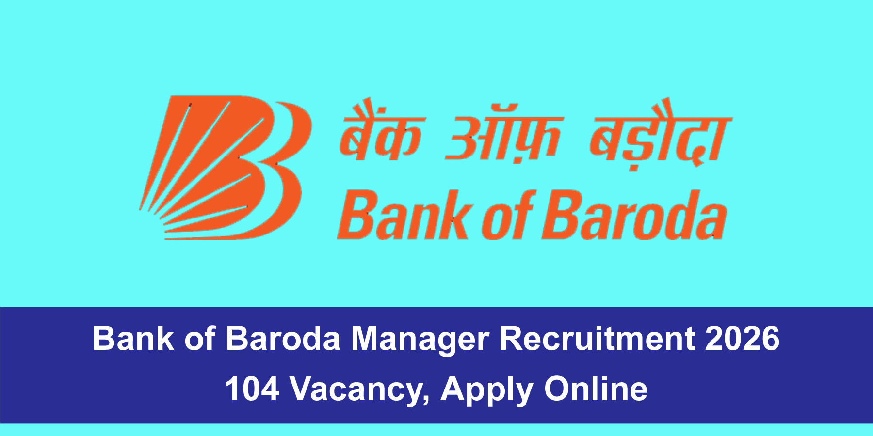 Bank of Baroda Manager Recruitment