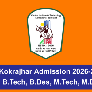 CIT Kokrajhar Admission