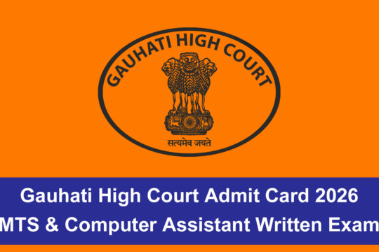 Gauhati High Court Admit Card