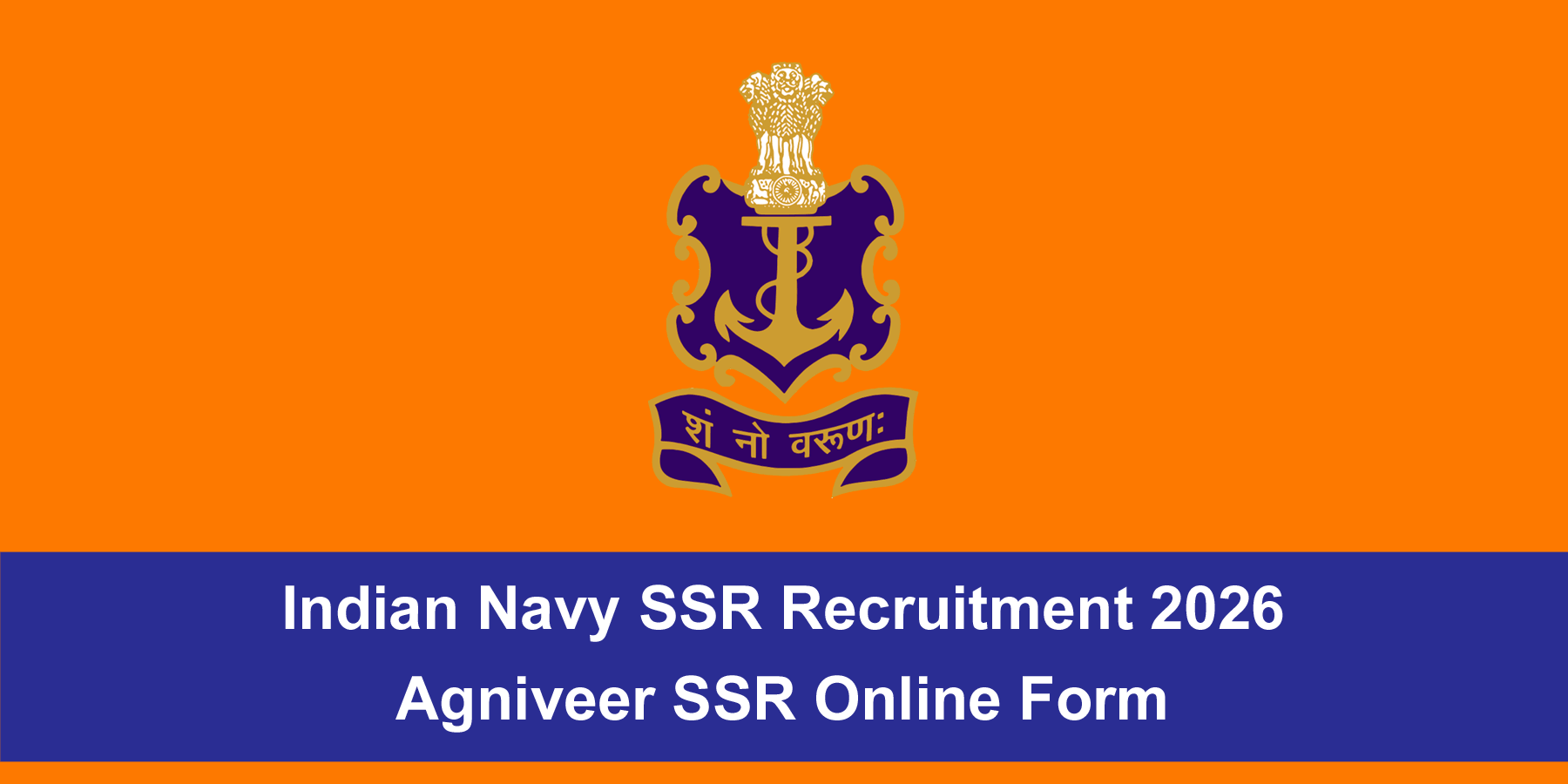 Indian Navy SSR Recruitment
