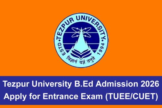Tezpur University B.Ed Admission